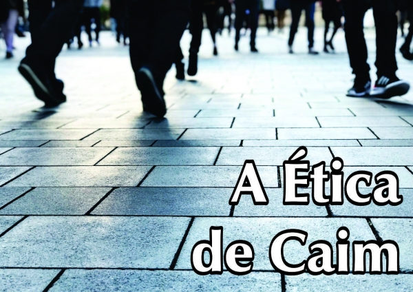 Artigo: A Ética de Caim