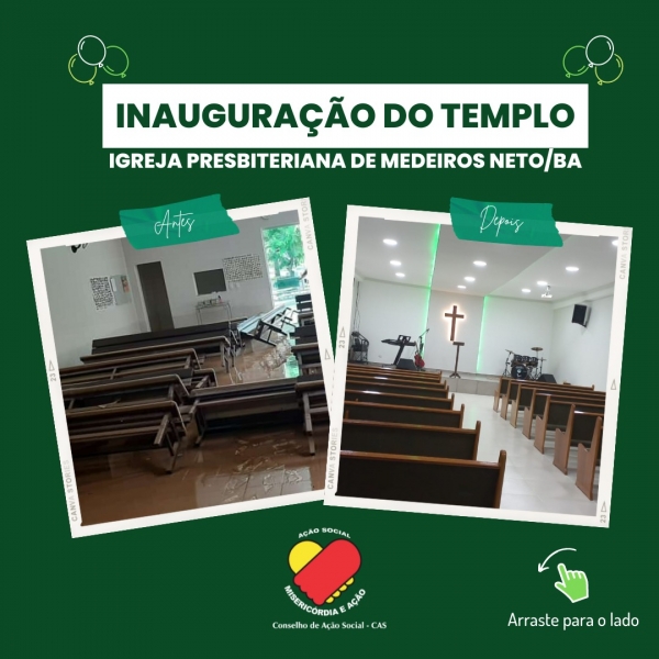 INAUGURAÇÃO DO TEMPLO DA IGREJA PRESBITERIANA DE MEDEIROS NETO NA BAHIA