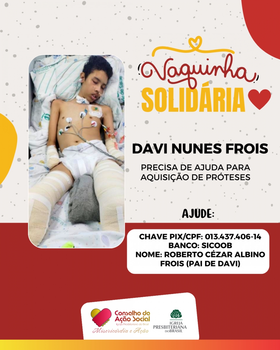 Vamos juntos ajudar o Davi!