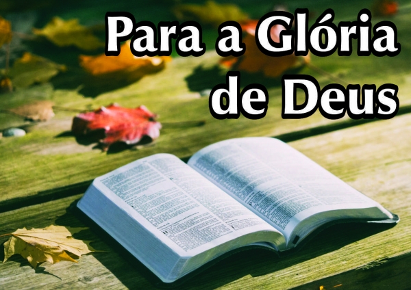 Artigo: Para Glória de Deus