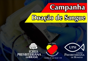 Campanha de Doação de Sangue da Federação de UPH do Presbitério Costa do Sol - PRCS