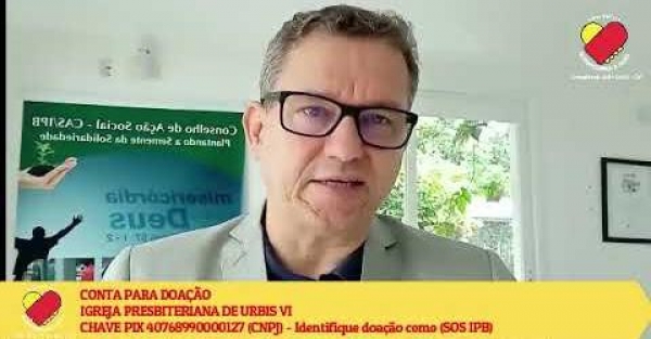 Campanha de Arrecadação - SOS IPB